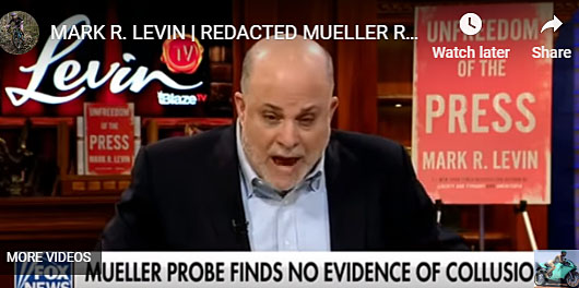 Levin on Mueller report: ‘Not a syllable of legal substance . . . a 200-page op-ed’