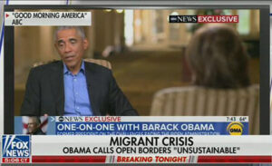 ABC News cuts out Obama comment that open borders are ‘unsustainable’