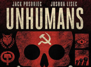 New book ‘Unhumans’ recounts cannibalism horrors in politically correct CCP